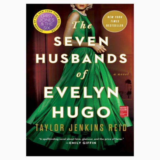 The Seven Husbands of Evelyn Hugo by Taylor Jenkins Reid
