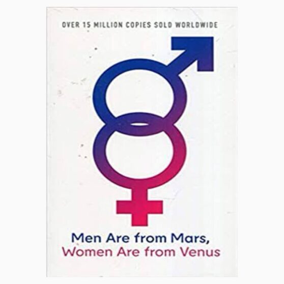 Men Are from Mars, Women Are from Venus by John Gray