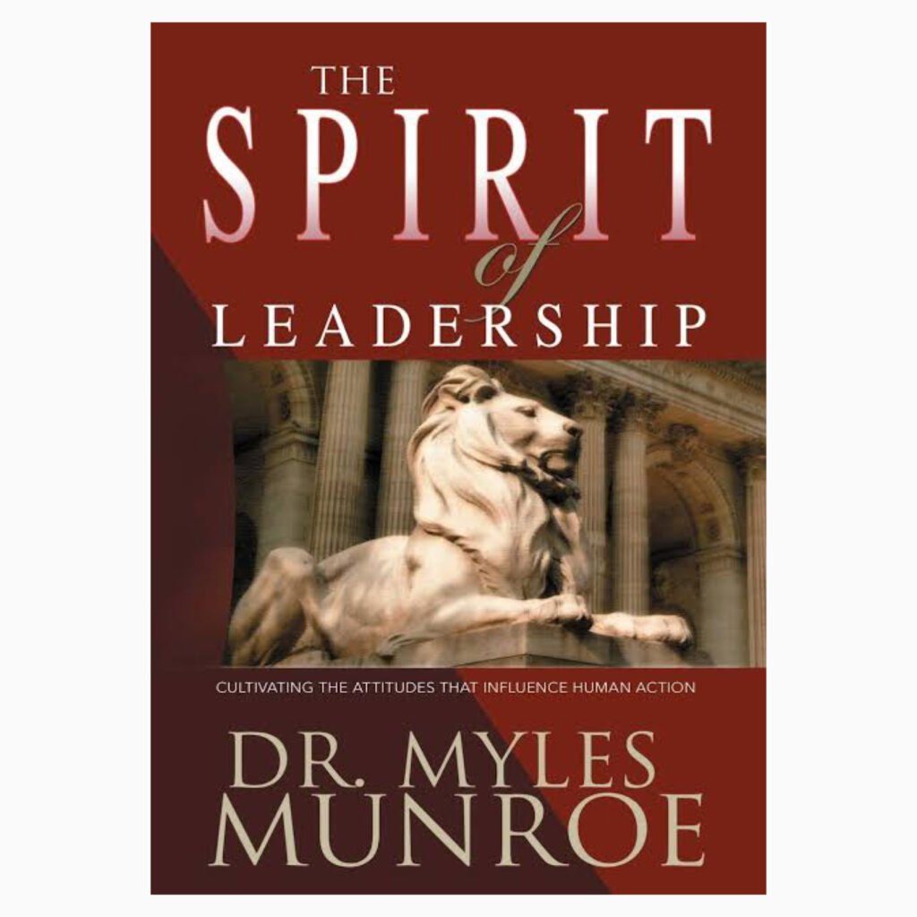 The Spirit Of Leadership Cultivating The Attributes That Influence 