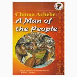 A man of the people By Chinua Achebe