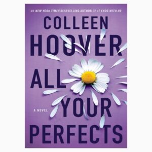 ALL YOUR PERFECTS book by Colleen Hoover