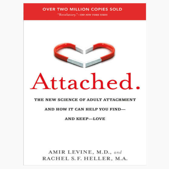 Attached by Amir Levine