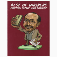 Best of whispers Politics, family and society by Wahome Mutahi