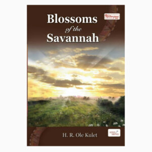 Blossoms of the savanna book by H R Ole Kulet