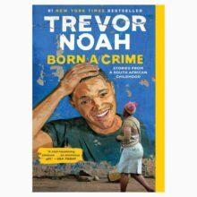 Born a Crime book by Trevor Noah