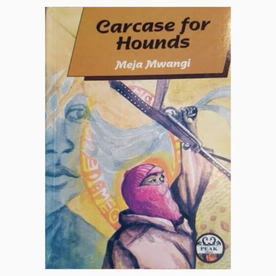 Carcase for Hounds Meja Mwangi