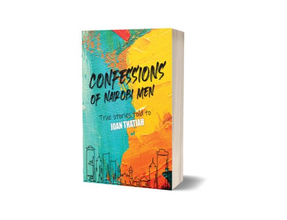 Confessions of Nairobi Men Book by Joan Thatiah