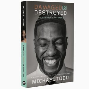 Damaged but not destroyed book by Michael ToddDamaged but not destroyed book by Michael Todd