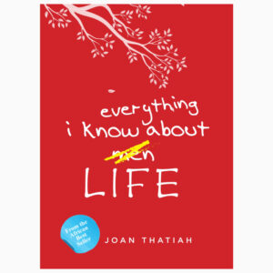 Everything i know about men/Life book By Joan Thatiah