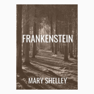 Frankenstein book by Mary Shelley