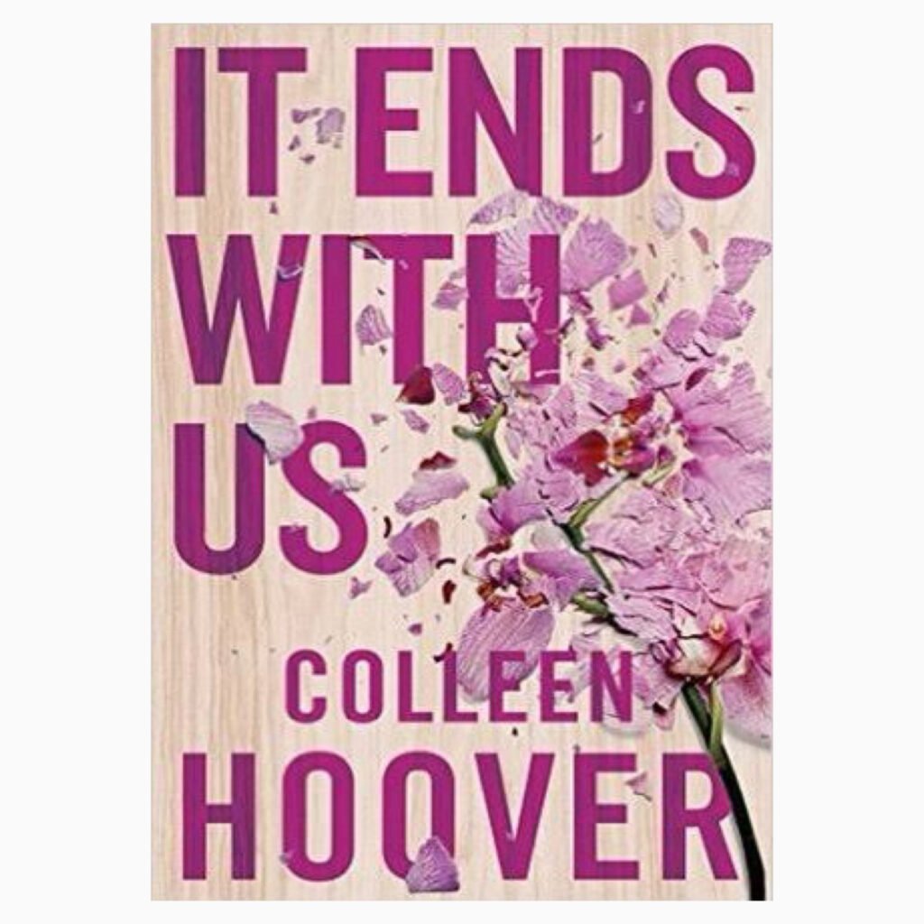 It ends with us book By Colleen Hoover