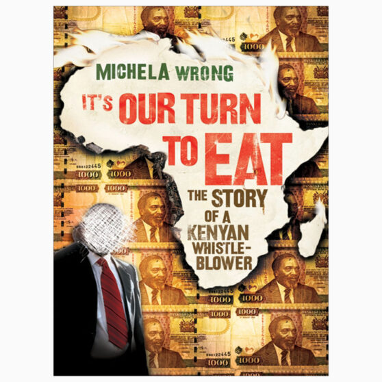 It’s our turn to eat By Michela Wrong