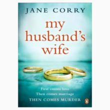 My husband’s wife book by Jane Corry