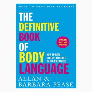 The Definitive Book of Body Language: How to read others' attitudes by their gestures book by Allan and Barbara Pease