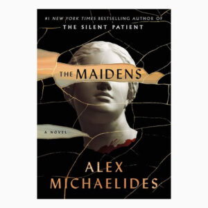 The Maidens: A Novel book by Alex Michaelides
