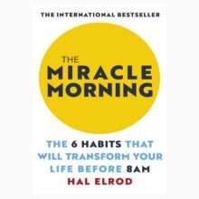 The Miracle Morning book by Hal Elrod