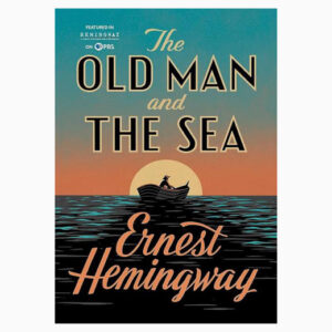 The Old Man and The Sea book by Ernest Hemingway (Author)
