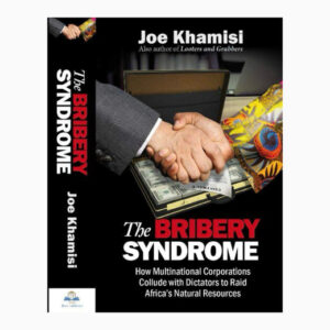 The bribery Syndrome by Joe Khamisi