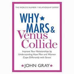 Why Mars and Venus Collide book by John Gray