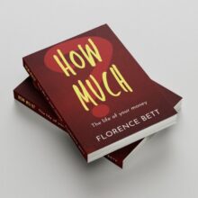 How much? The life of your money book by Florence Bett546237715