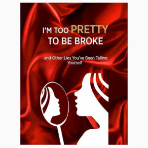 Am too pretty to be broke book by Joan Thatiah