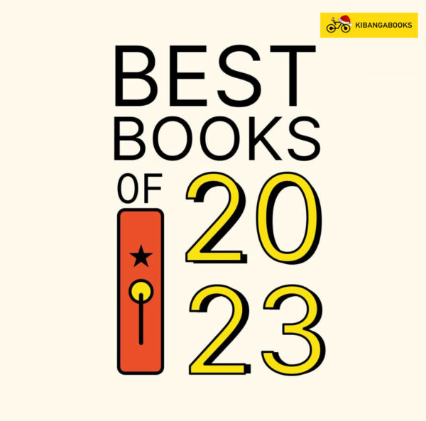 BEST BOOKS OF NON-FICTION 2023 at kibangabooks.com