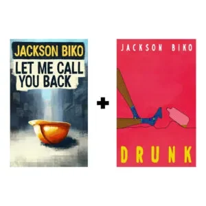Let me call you back + Drunk books by Jackson Biko