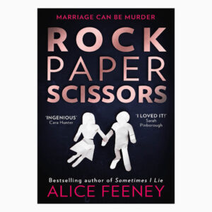 Rock Paper Scissors book by Alice Feeney