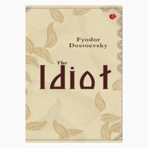 The Idiot Paperback by Fyodor Dostoevsky