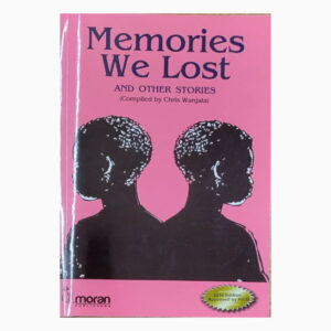 Memories we Lost and Other Stories book by Chris Wanjala