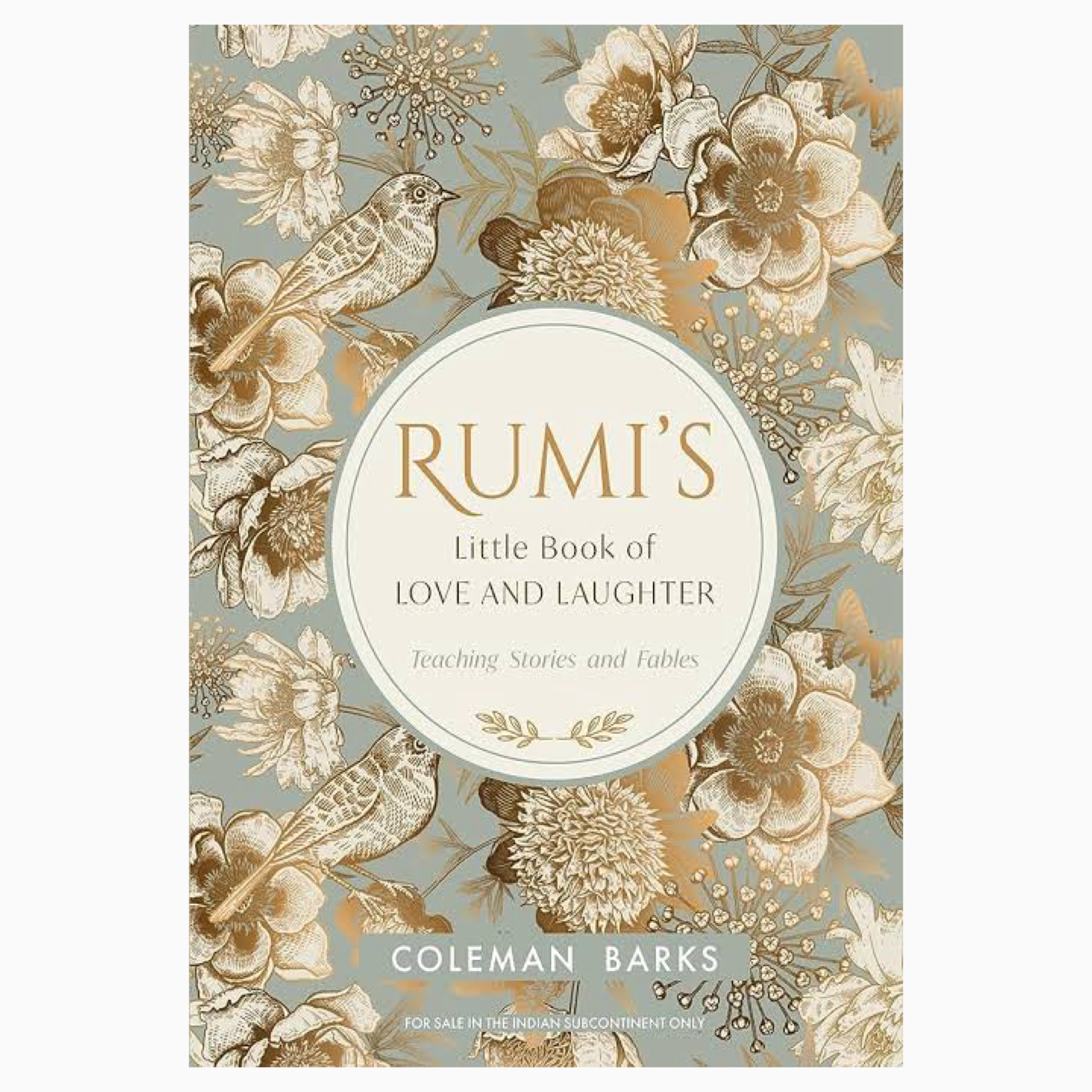 Rumi's Little Book of Love and Laughter by Coleman Barks