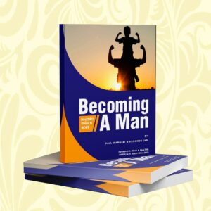 BECOMING A MAN by Paul Wangari