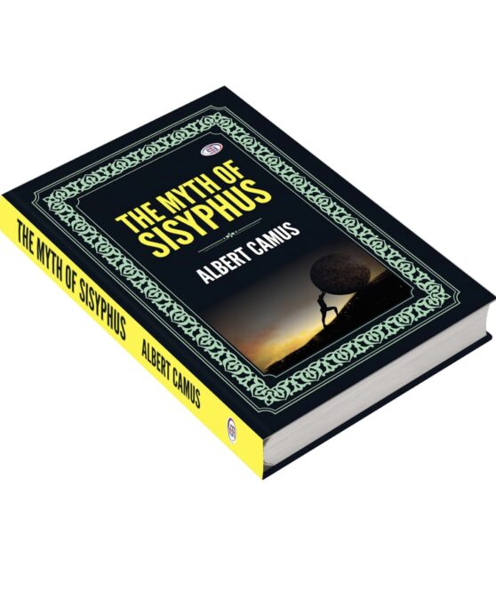 The Myth of Sisyphus By Albert Camus