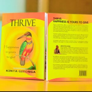 Thrive by Kinya Gitonga