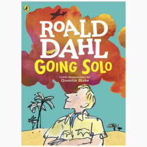 Going Solo book by Roald Dahl