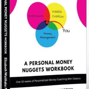 A Personal Money Nuggets Workbook book by Elizabeth Waithaka