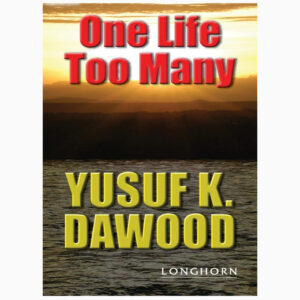 One Life too Many book by Yusuf Dawood
