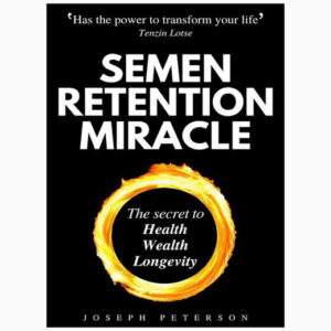 Semen retention by Joseph PetersonSemen retention by Joseph Peterson