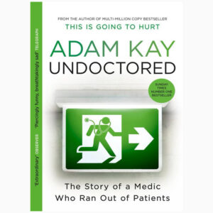 Undoctored book by Adam Kay
