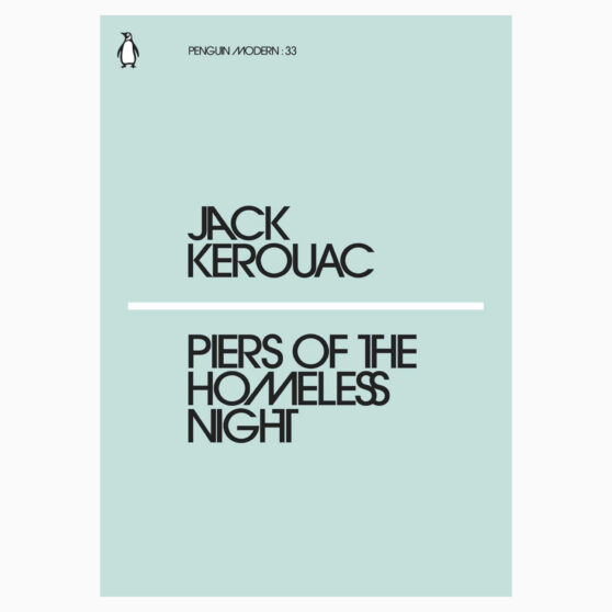 Piers of the Homeless Night book by KEROUAC JACK