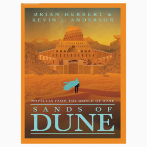 Sands of Dune book by Brian Herbert and Kevin J. Anderson
