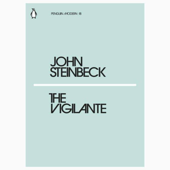 THE VIGILANTE book by STEINBECK JOHN