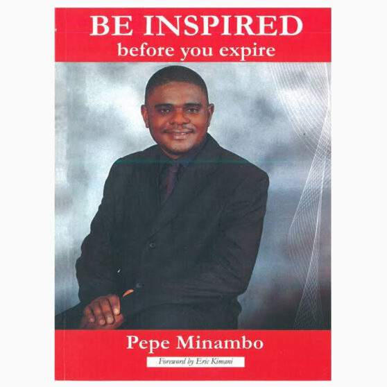 Be Inspired Before You Expire book by Pepe Minambo