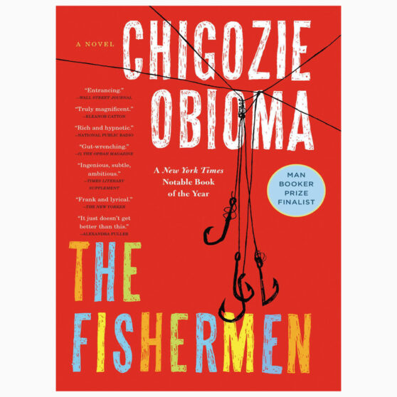The Fishermen book by Chigozie Obioma