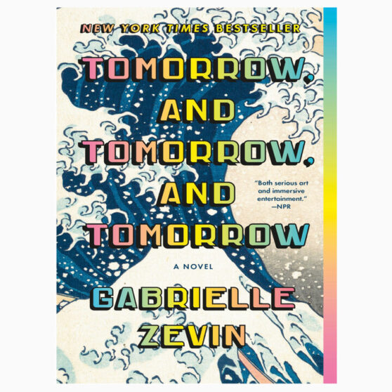 Tomorrow, and Tomorrow, and Tomorrow book by Gabrielle Zevin