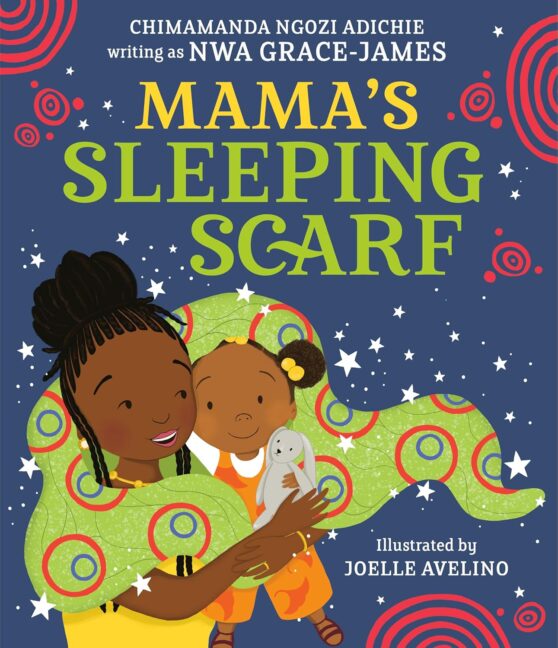 mama sleeping scarf book by Chimamanda Ngozi Adichie