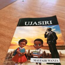 UJASIRI by Mayfair Wanja