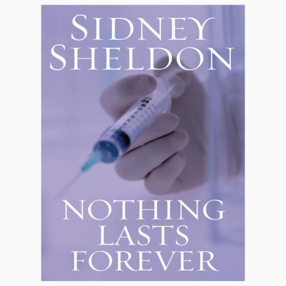 Nothing Lasts Forever by Sidney Sheldon