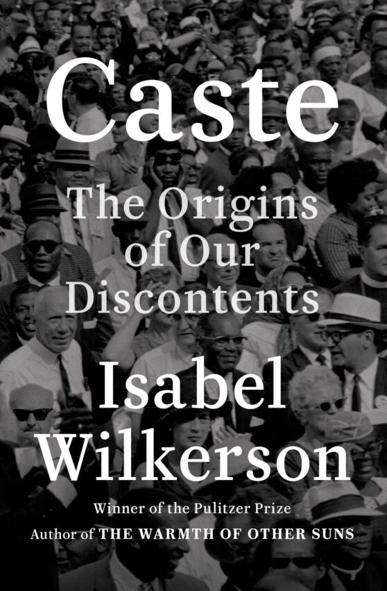 Caste by Isabel Wilkerson