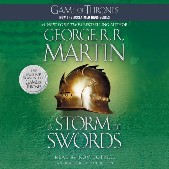 A Storm of Swords- A Song of Ice and Fire, Book 3 by George R.R. Martin